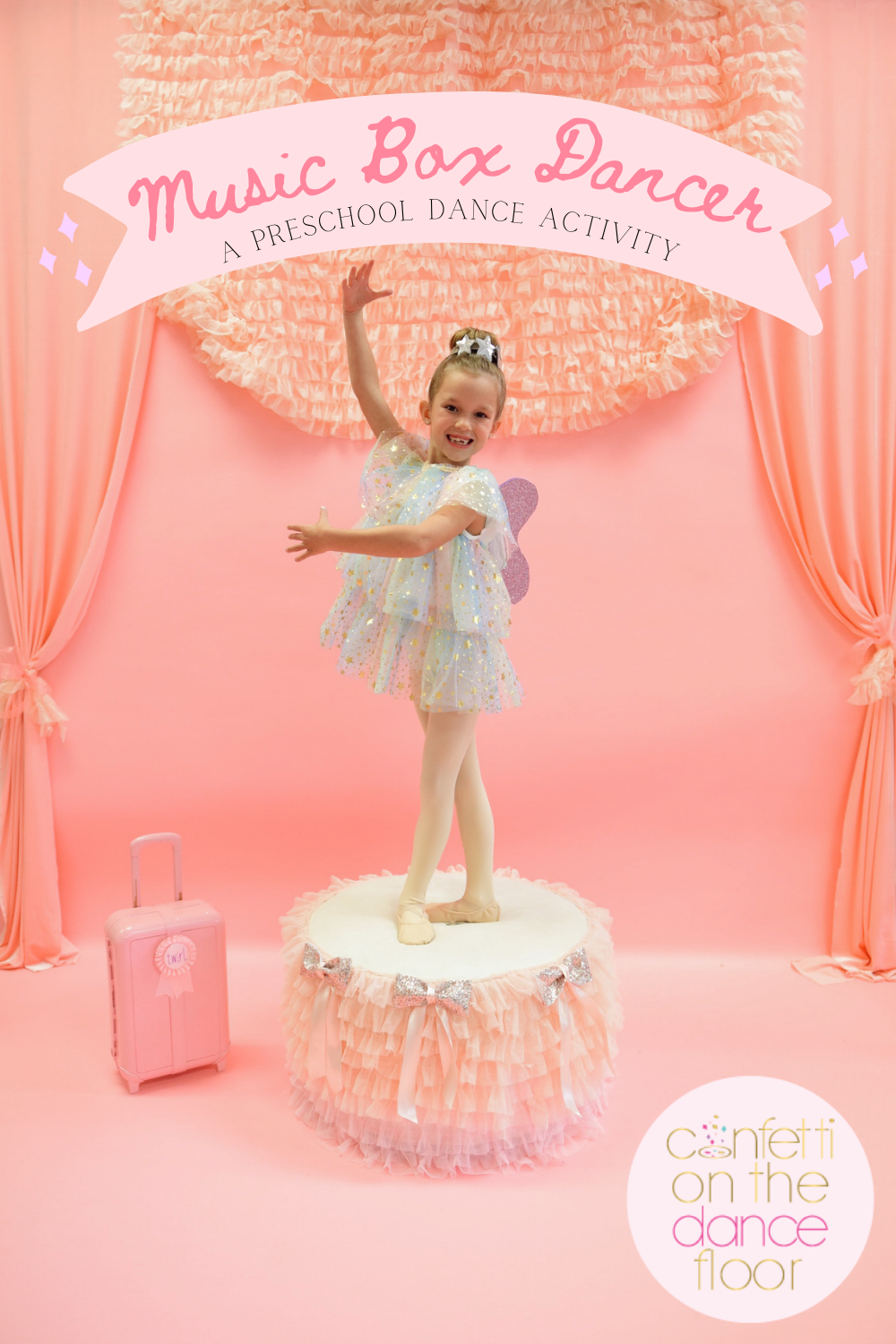 NEW Twirl To Go Preschool Activity Music Box Dancer Confetti on the Dance Floor Blog